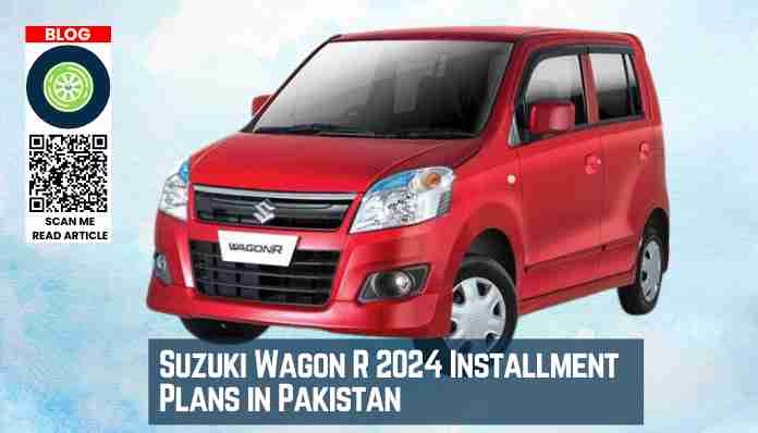 Suzuki Wagon R 2024 Installment Plans in Pakistan