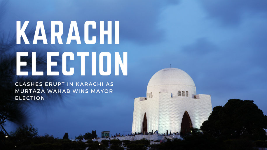 Clashes Erupt in Karachi as Murtaza Wahab Wins Mayor Election