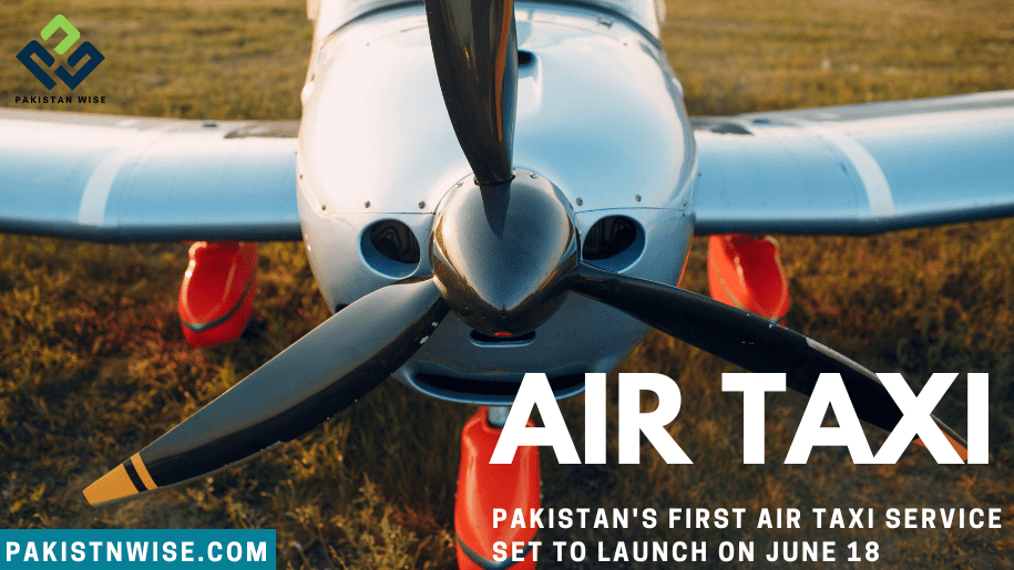 Pakistan's First Air Taxi Service Set to Launch on June 18