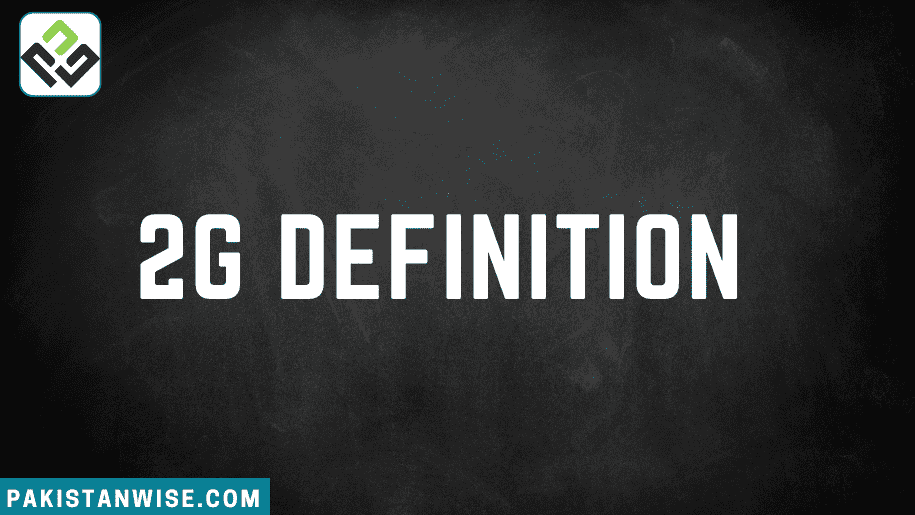 2G Definition