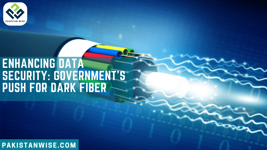 Enhancing Data Security: Government's Push for Dark Fiber