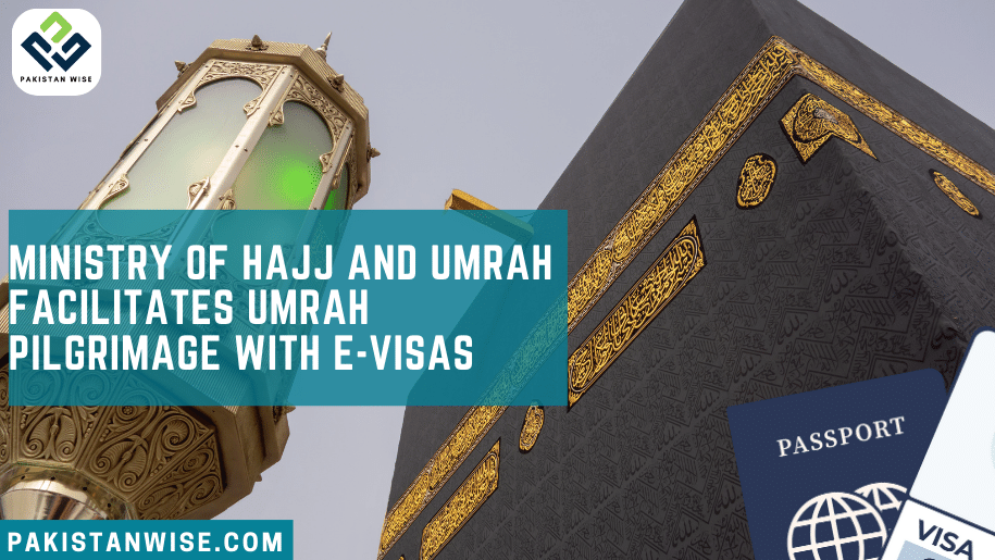Ministry of Hajj and Umrah Facilitates Umrah Pilgrimage with E-Visas