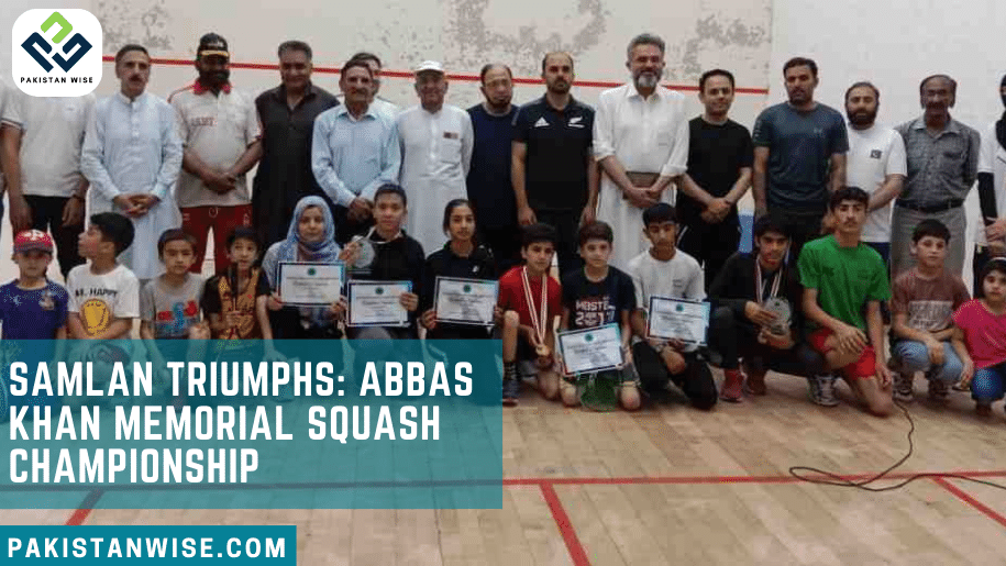 Samlan Triumphs: Abbas Khan Memorial Squash Championship