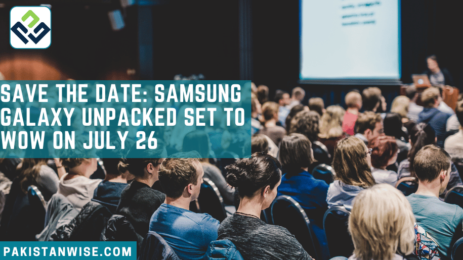 Samsung Galaxy Unpacked
