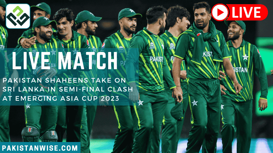 Watch Pakistan Vs. Sri Lanka Asia Cup 2023 Semi-Final Live