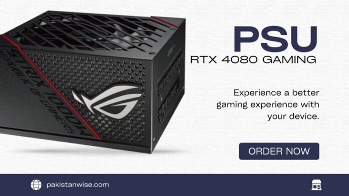 Best psu for rtx 4080 gaming
