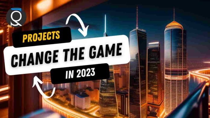 Building a Better World Top 10 Projects That Will Change the Game in 2023