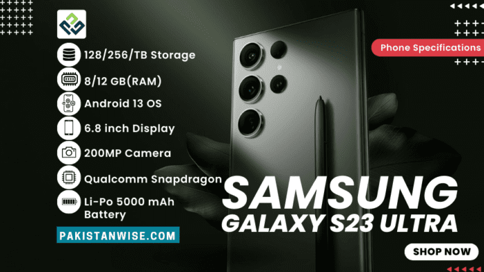 Samsung Galaxy s23 Ultra Price in Pakistan