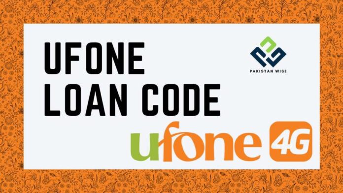 Ufone Loan Code