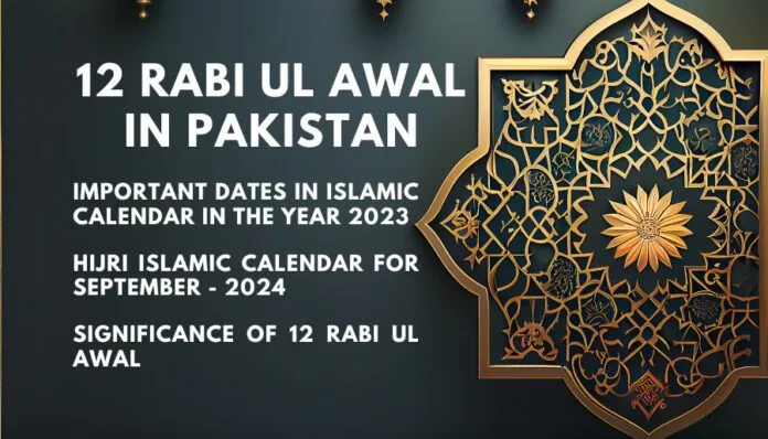 12 Rabi ul Awal 2023 - Eid Milad un Nabi - Pakistan Wise