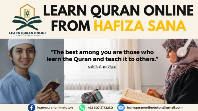 Learn quran online from Hafiza Sana