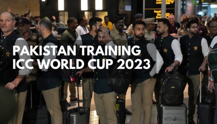 Pakistan Training ICC World Cup 2023