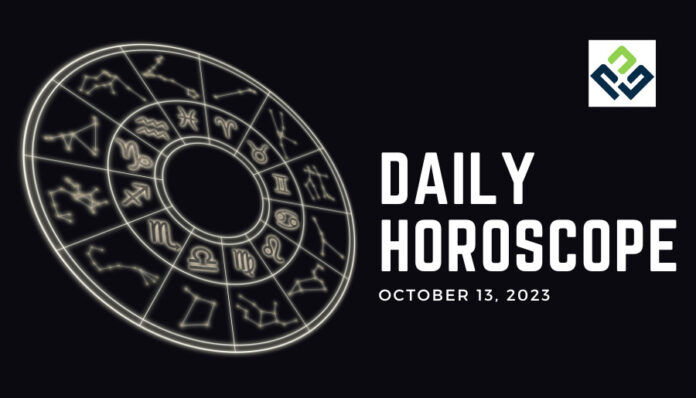 Daily Horoscope October 13, 2023
