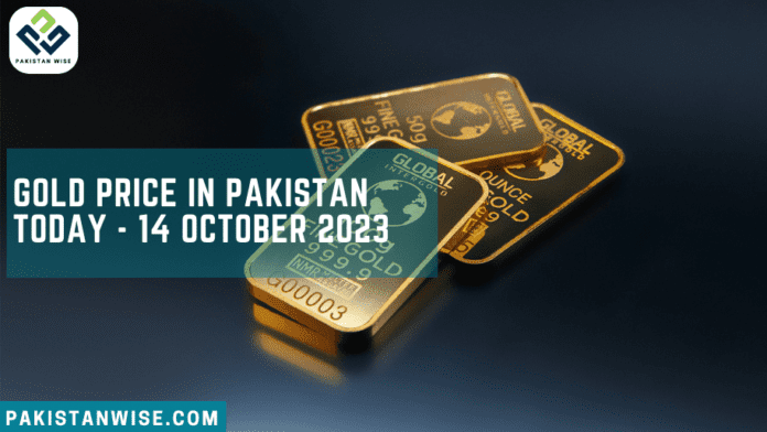Gold Price in Pakistan Today - 14 October 2023