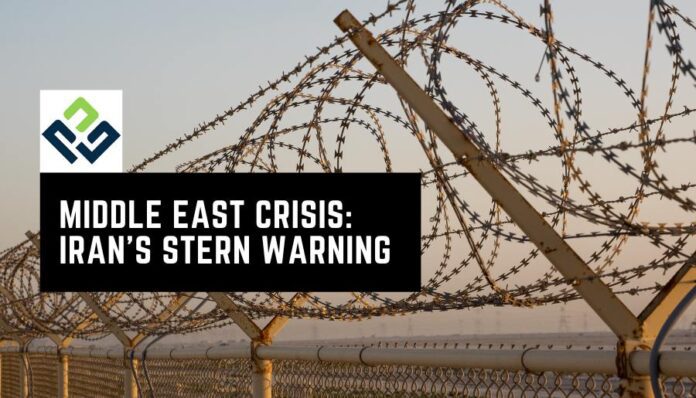 Middle East Crisis Iran's Stern Warning