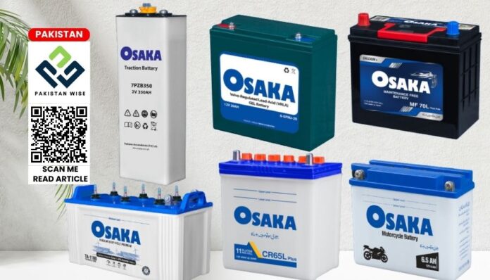 Osaka Battery Price in Pakistan - Rate List Updated