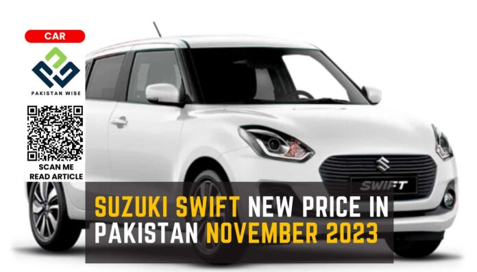 Suzuki SWIFT New Price in Pakistan November 2023