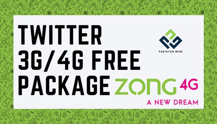 Twitter 3G/4G Packages - Zong Daily Packages