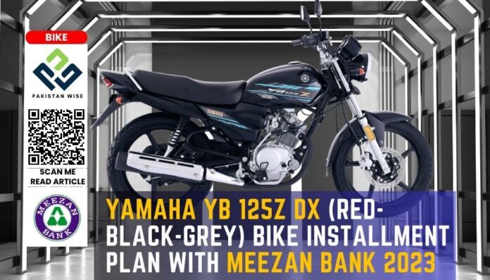 Yamaha YB 125Z DX (Red-Black-Grey) Bike Installment Plan with Meezan Bank 2023