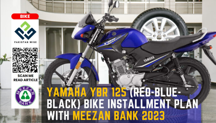 Yamaha YBR 125 (Red-Blue-Black) Bike Installment Plan with Meezan Bank 2023