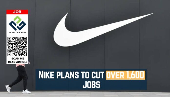Nike plans to cut over 1,600 jobs