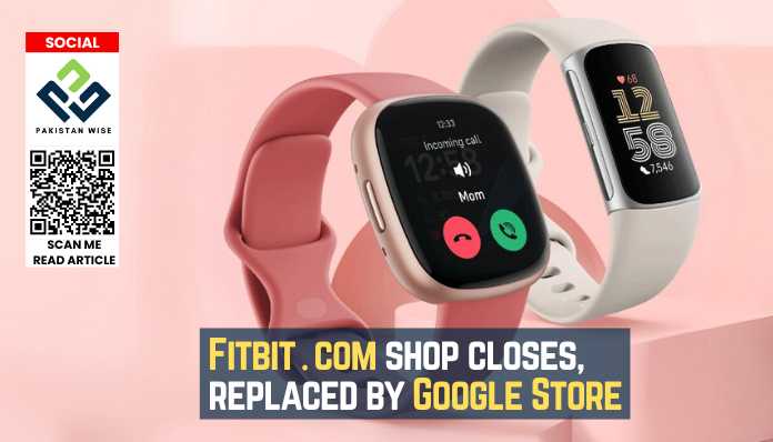 Fitbit․com shop closes, replaced by Google Store