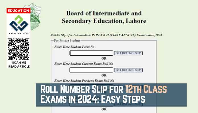 Roll Number Slip for 12th Class Exams in 2024: Easy Steps
